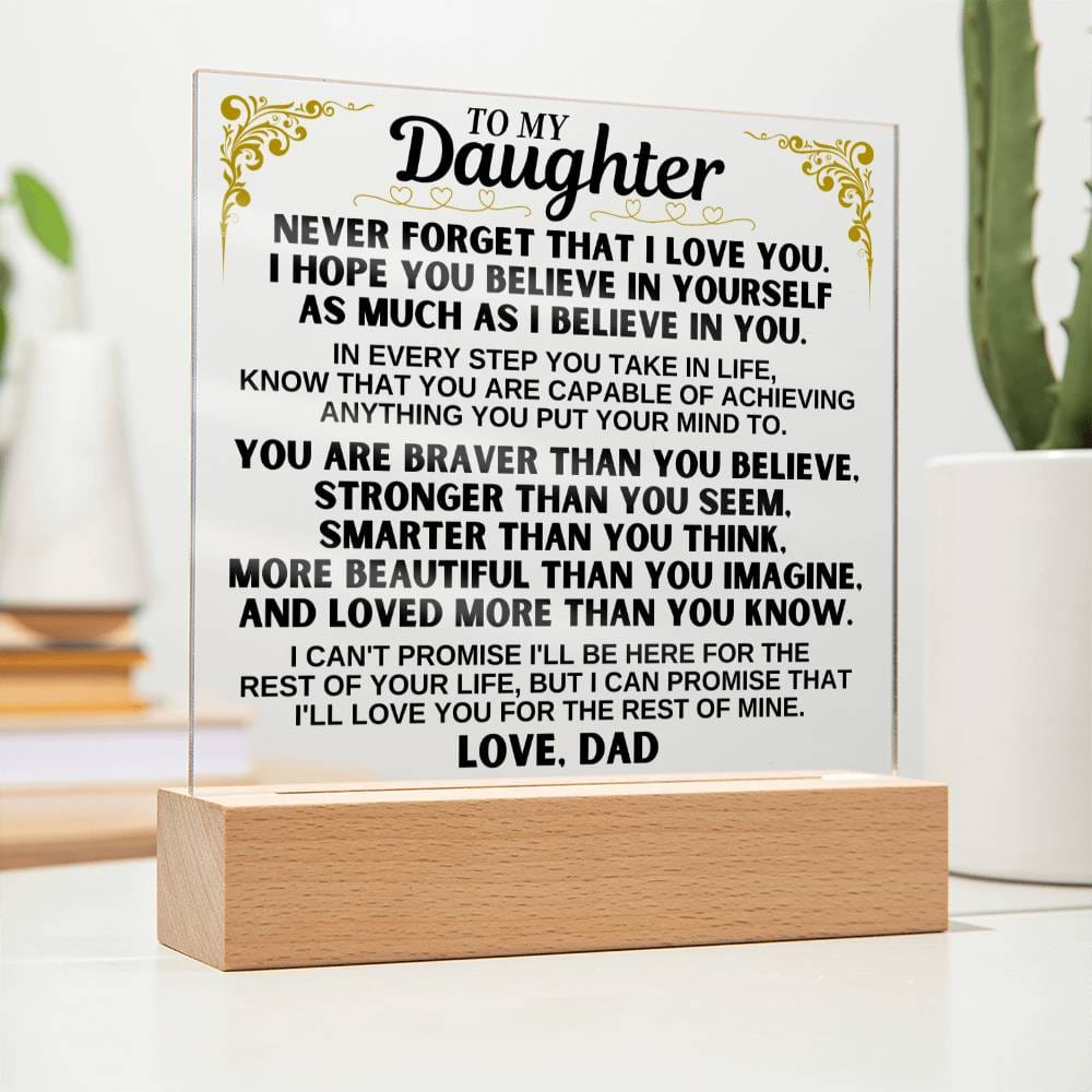 To My Daughter - Love Dad - LED-Lit Acrylic Plaque - AC28 – Sugar Spring Co