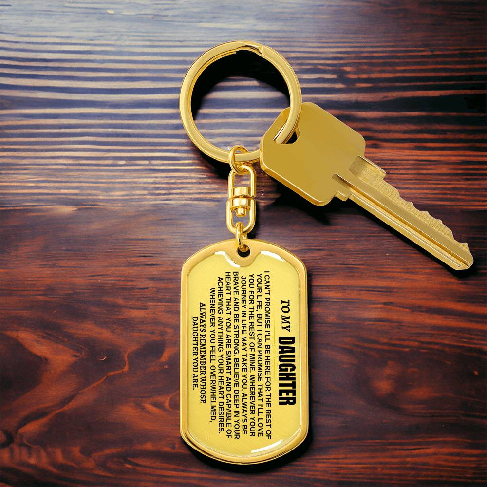 Jewelry To My Daughter | Remember Whose Daughter You Are | Personalized Keychain - SS293GD