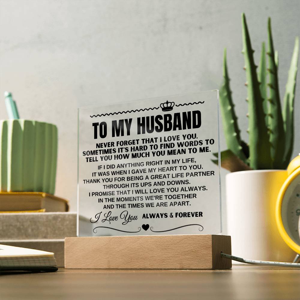 Jewelry To My Husband "I Love You Always & Forever" Acrylic Plaque - AC15