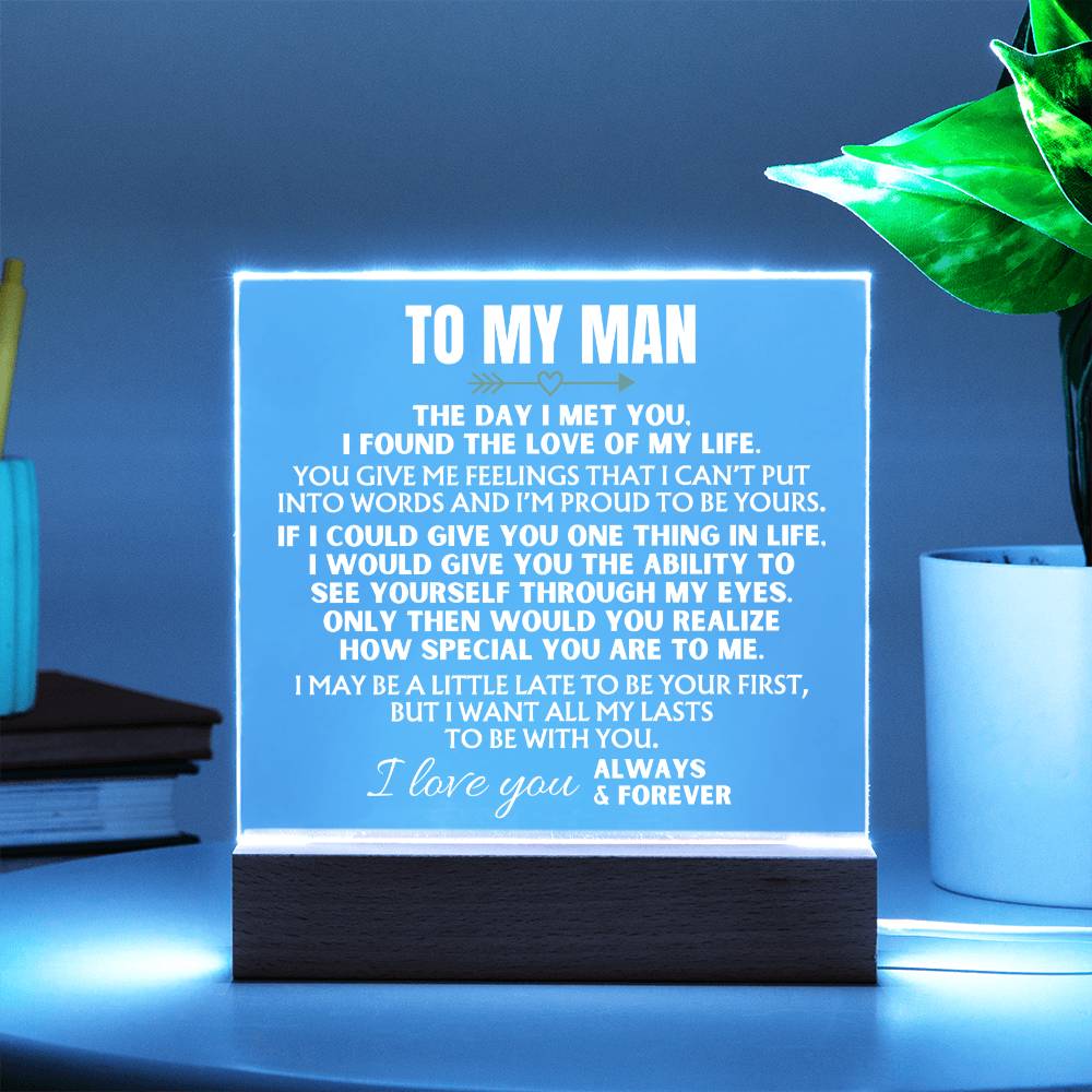 Jewelry To My Man "I Want All My Lasts to Be With You" Acrylic Plaque with LED-Lit Wood Base - AC38