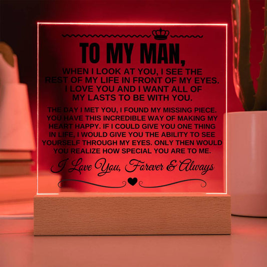 Jewelry To My Man "I Want All Of My Lasts to Be With You" Acrylic Plaque - AC11