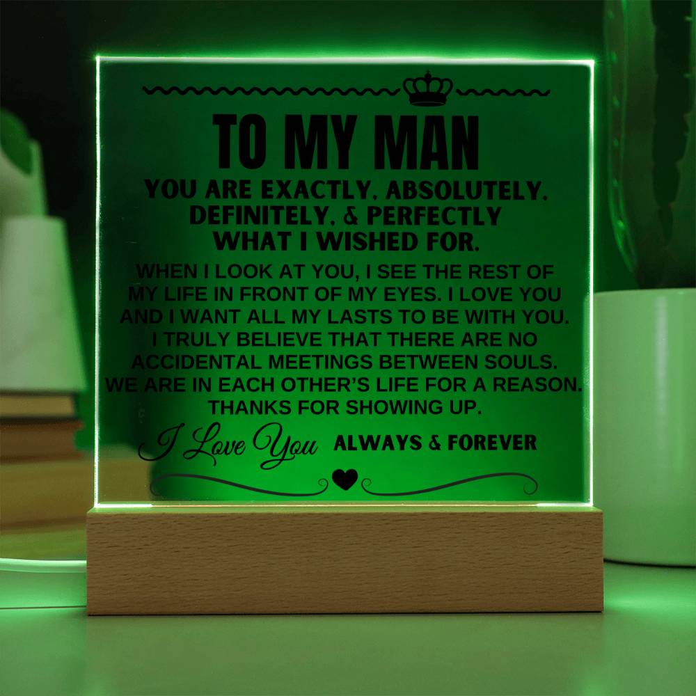 Jewelry To My Man "Thanks for showing up" Acrylic Plaque - AC17
