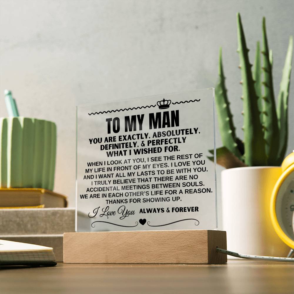 Jewelry To My Man "Thanks for showing up" Acrylic Plaque - AC17