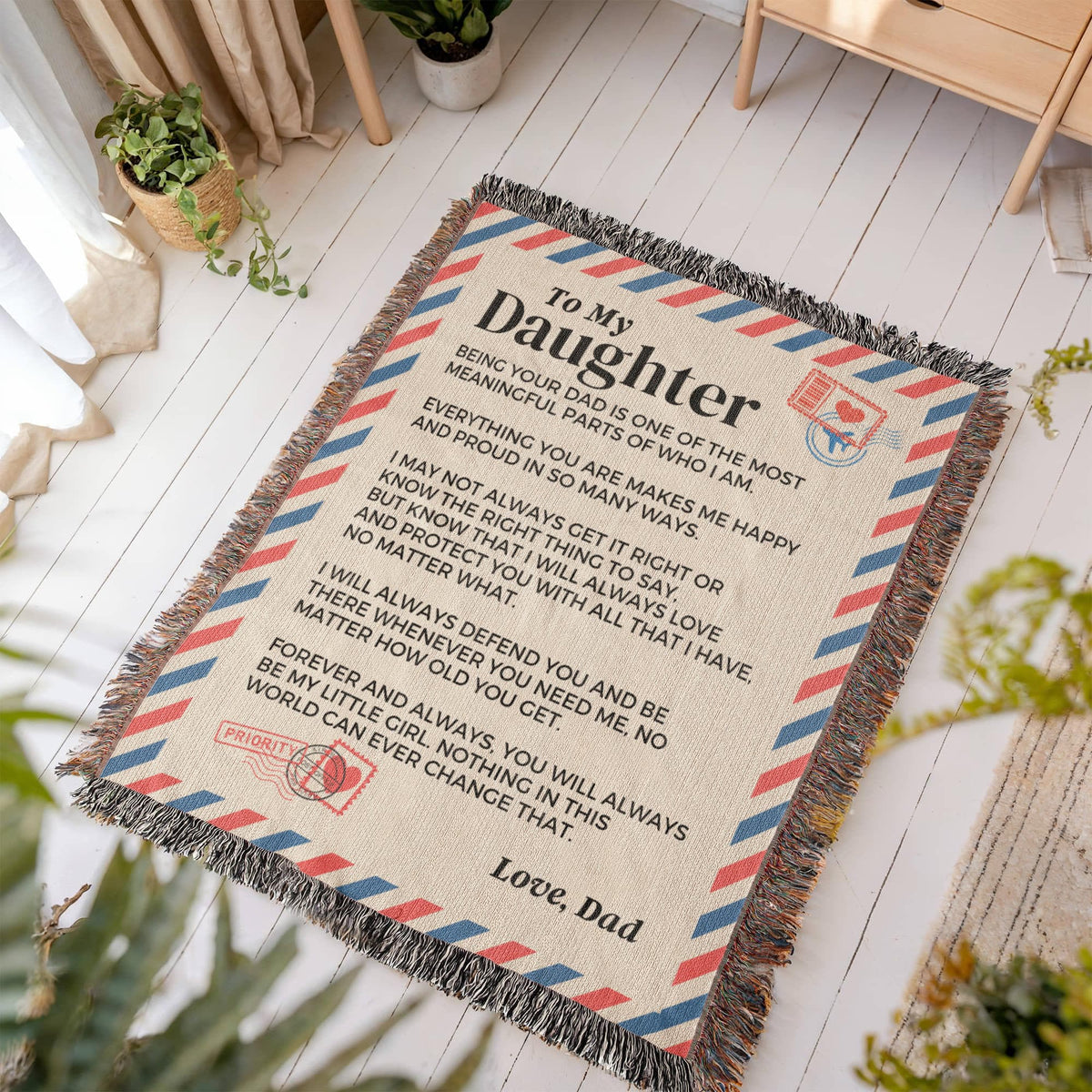 Blanket To My Daughter - Being Your Dad - Heirloom Woven Blanket