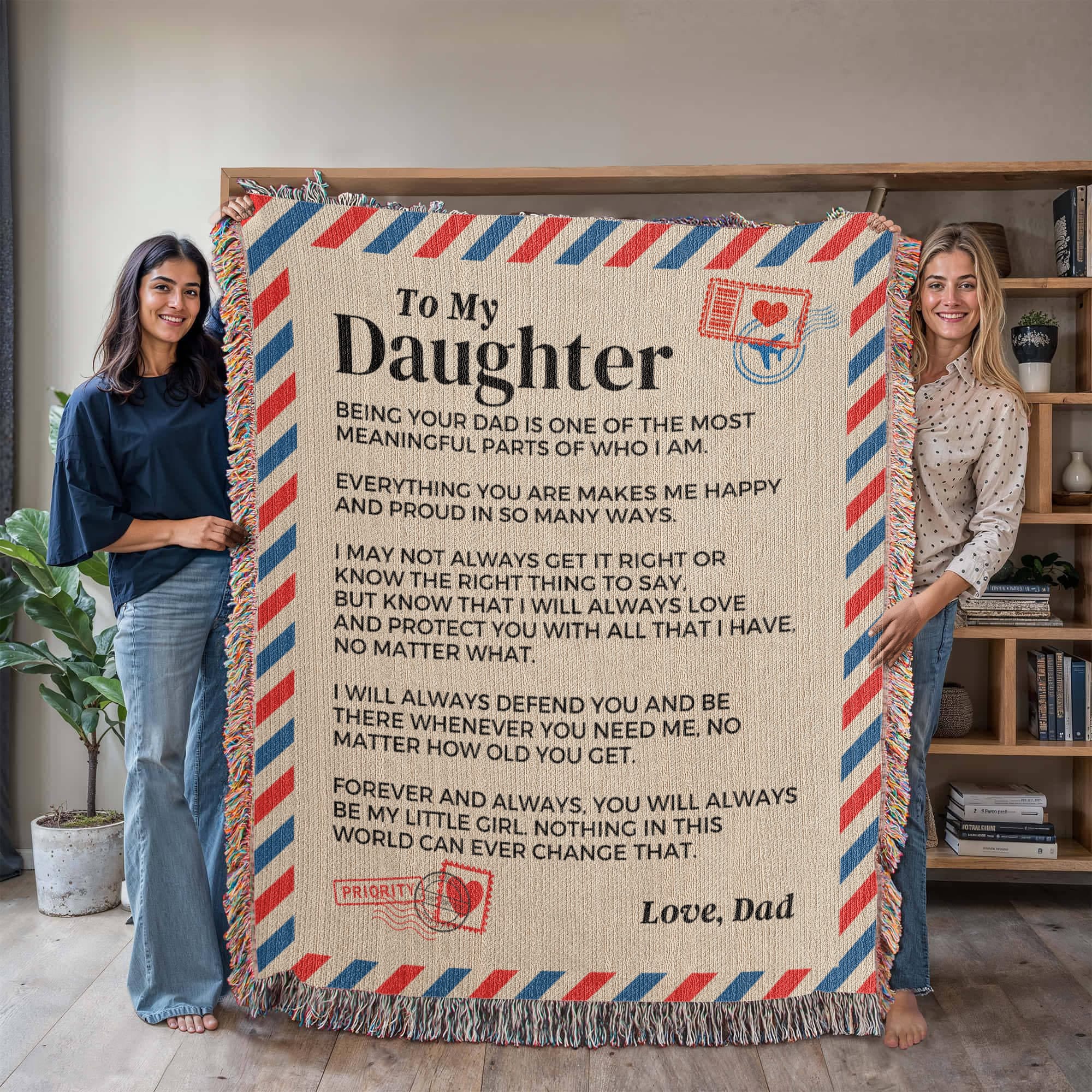 Blanket To My Daughter - Being Your Dad - Heirloom Woven Blanket