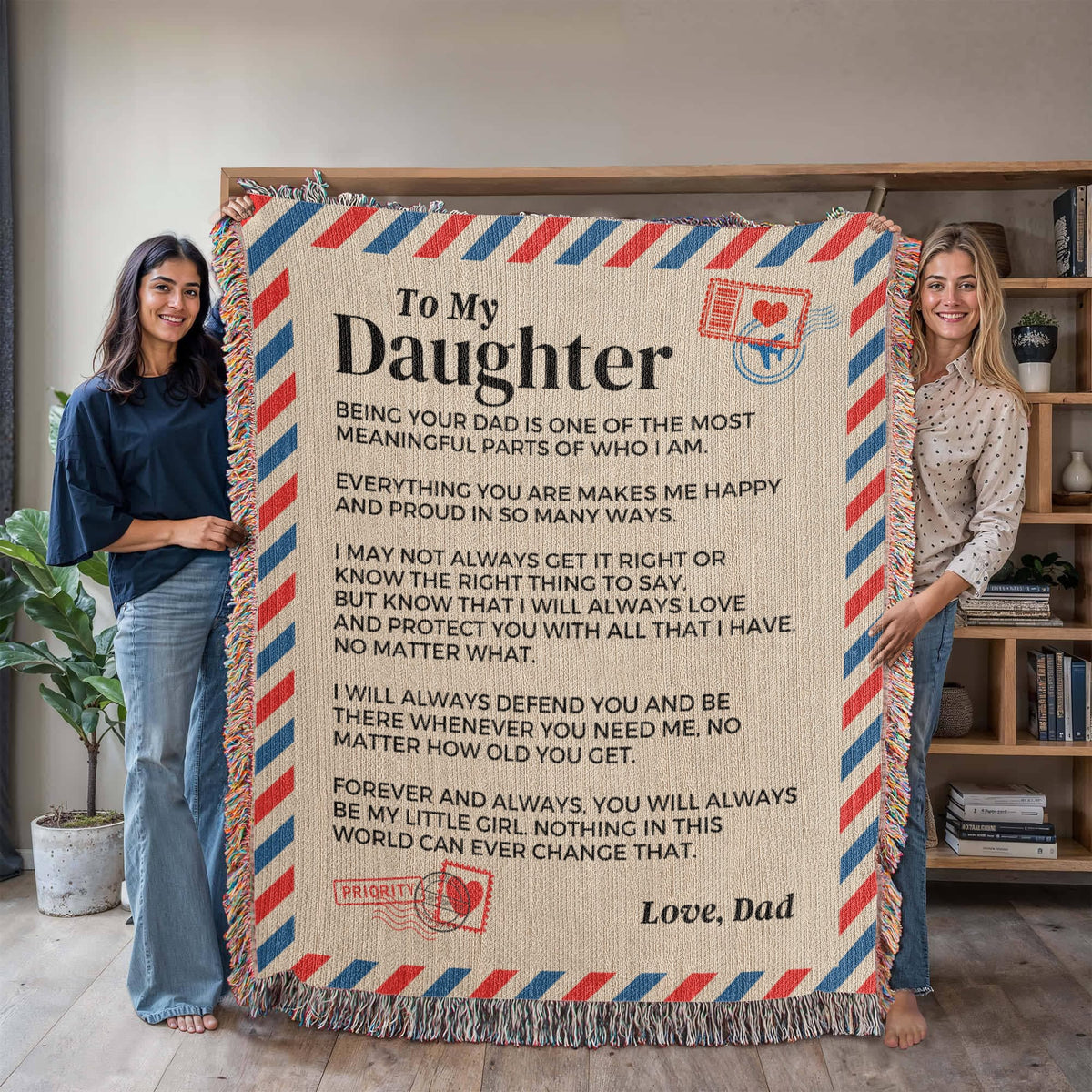 Blanket To My Daughter - Being Your Dad - Heirloom Woven Blanket