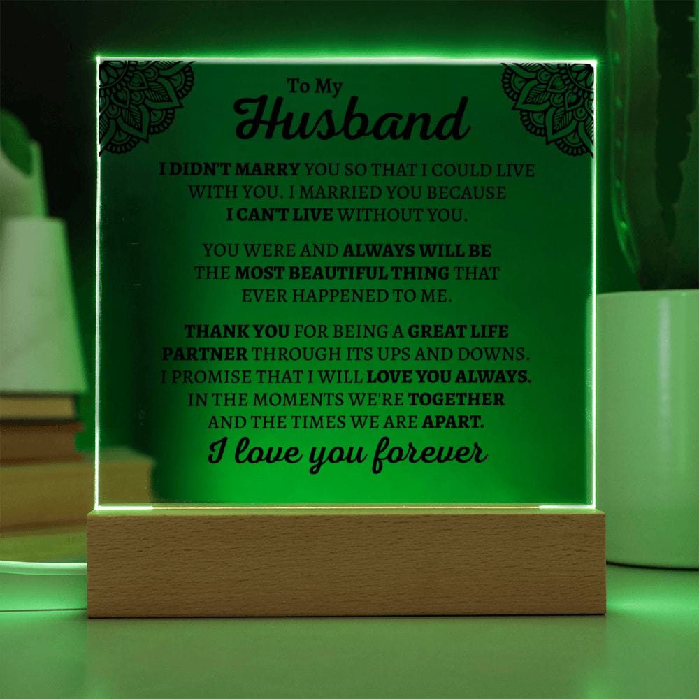 Jewelry Gift For Husband "I Can't Live Without You" Acrylic Plaque - AC03