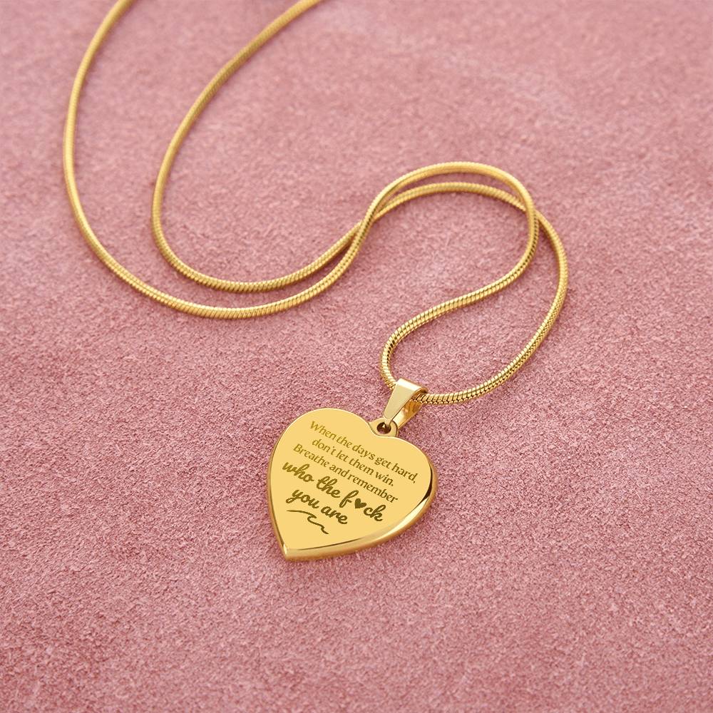 Jewelry Remember Who The F* You Are | Engraved Premium Heart Necklace - BST03