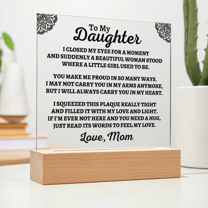 Jewelry To My Daughter | Mom | "You Make Me Proud" Acrylic Plaque - AC05