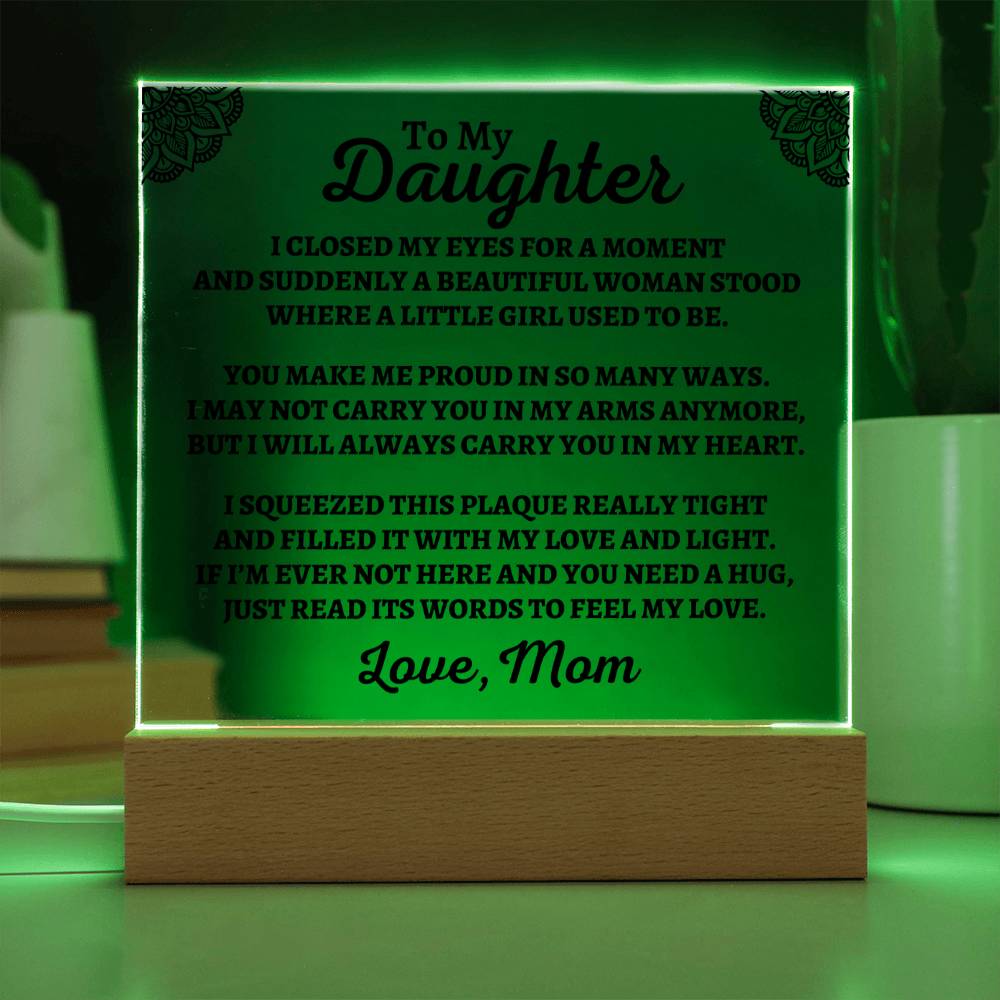 Jewelry To My Daughter | Mom | "You Make Me Proud" Acrylic Plaque - AC05