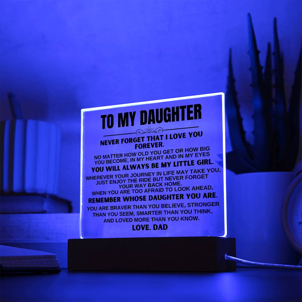 Jewelry To My Daughter "You'll Always Be My Little Girl" LED-Lit Acrylic Plaque - AC20