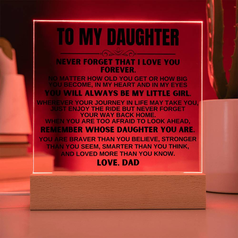 Jewelry To My Daughter "You'll Always Be My Little Girl" LED-Lit Acrylic Plaque - AC20