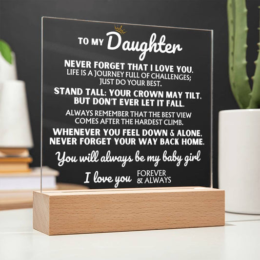 Jewelry To My Daughter - "You Will Always Be My Baby Girl" - Acrylic Lamp ❤️ - AC46