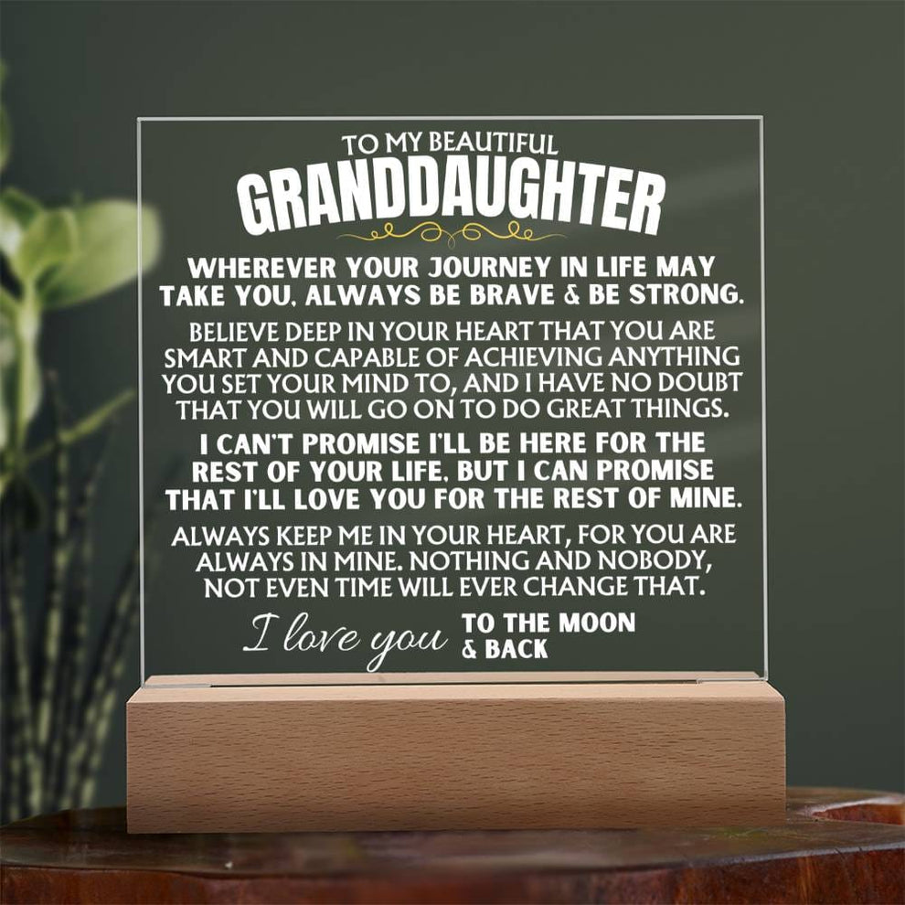 To My Granddaughter Always Keep Me In Your Heart Acrylic Plaque