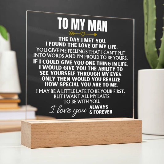 Jewelry To My Man "I Want All My Lasts to Be With You" Acrylic Plaque with LED-Lit Wood Base - AC38