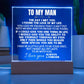 Jewelry To My Man "I Want All My Lasts to Be With You" Acrylic Plaque with LED-Lit Wood Base - AC38