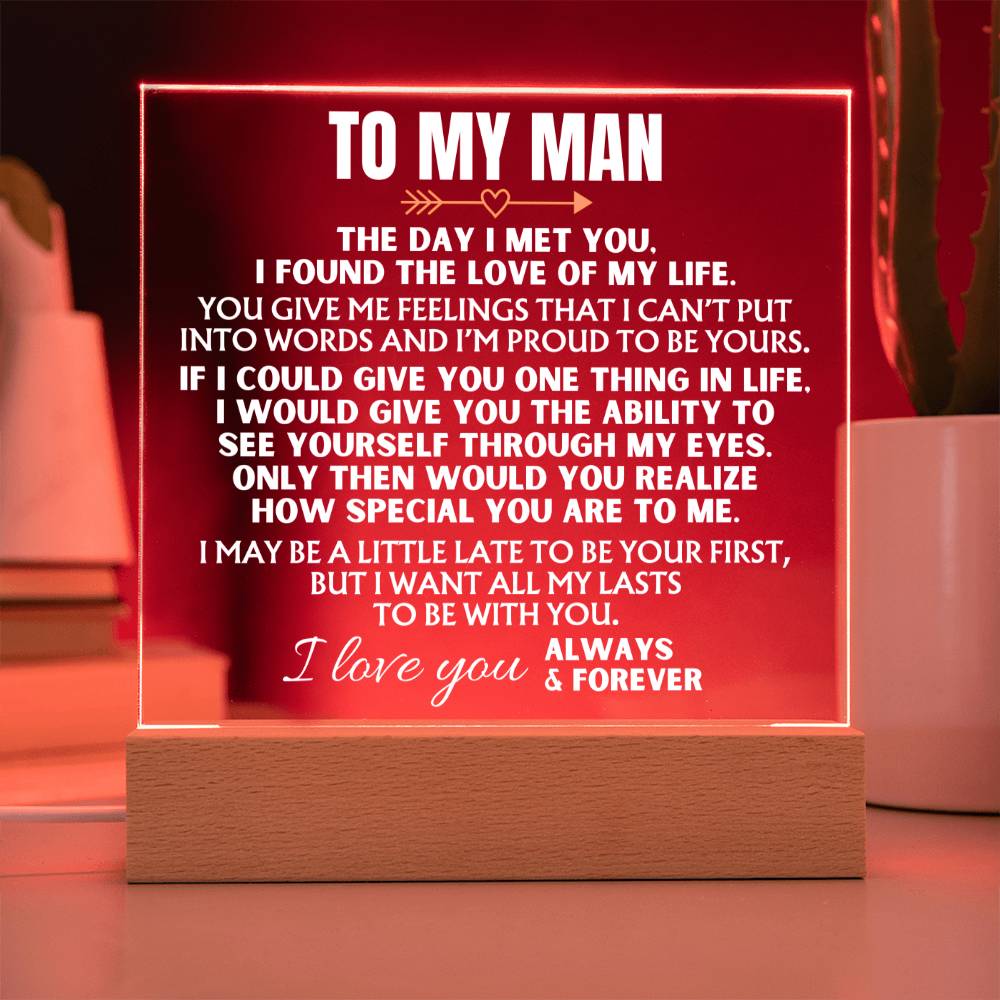 Jewelry To My Man "I Want All My Lasts to Be With You" Acrylic Plaque with LED-Lit Wood Base - AC38