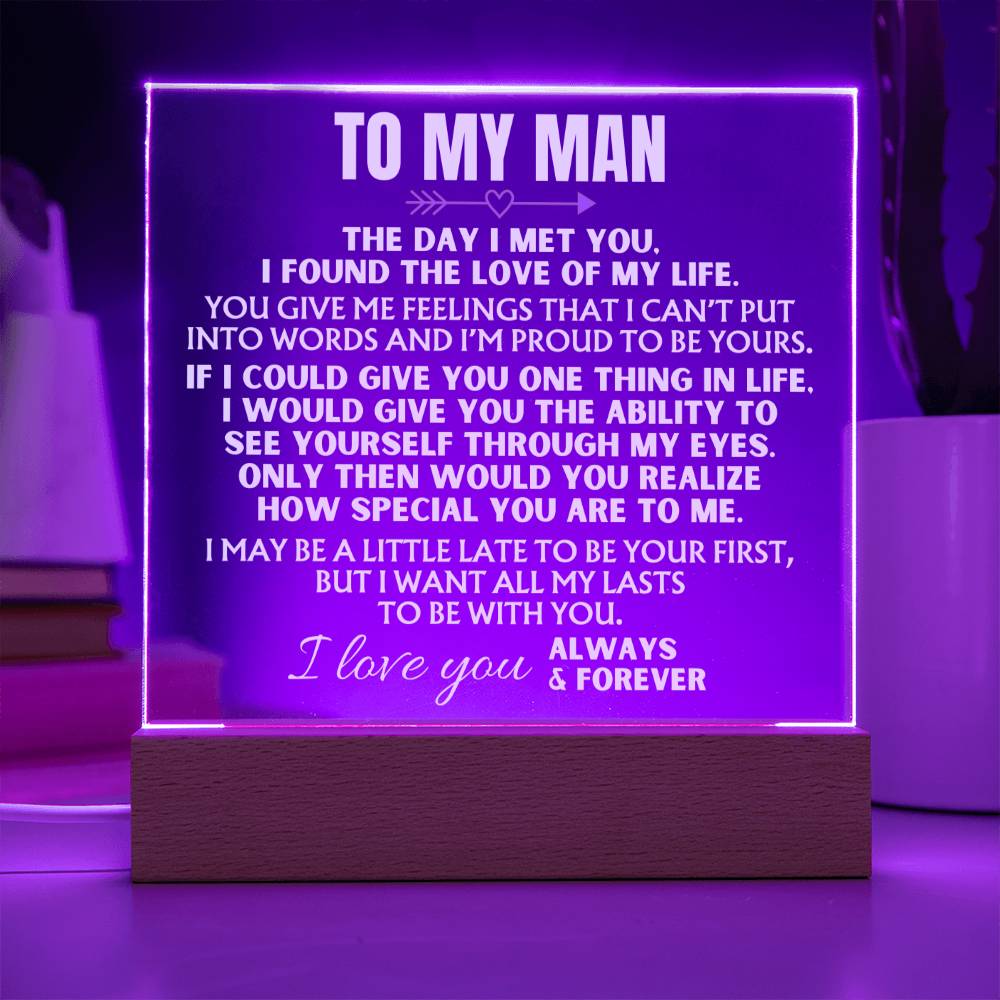 Jewelry To My Man "I Want All My Lasts to Be With You" Acrylic Plaque with LED-Lit Wood Base - AC38