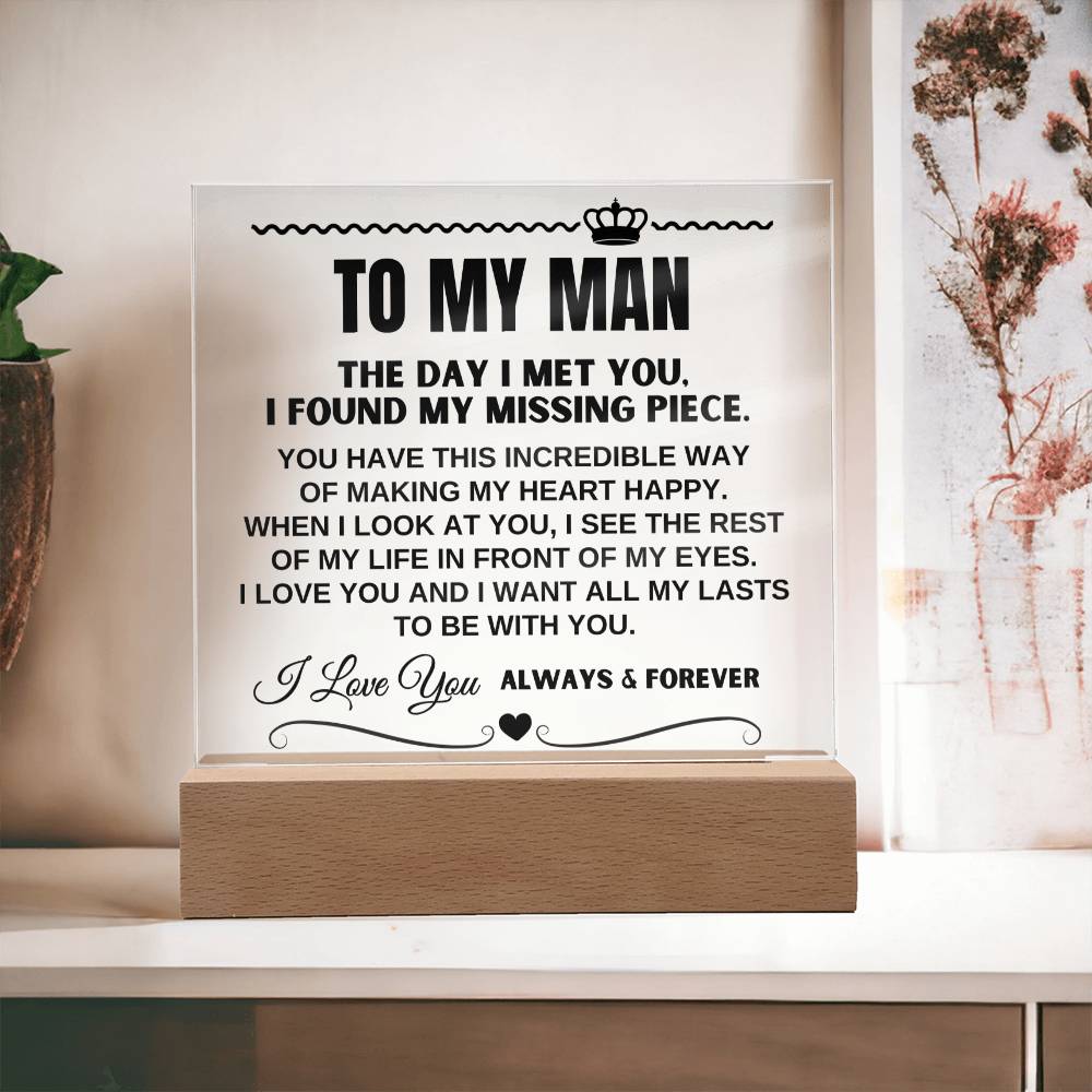 Jewelry To My Man "I Want All Of My Lasts to Be With You" Acrylic Plaque - AC16