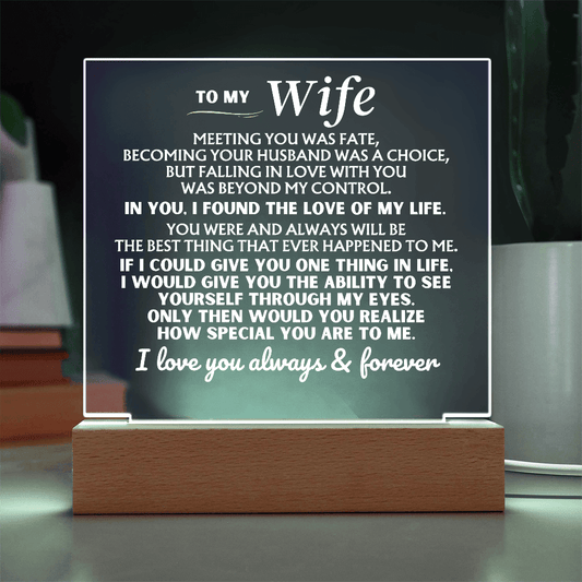 Jewelry To My Wife "I Love You Always & Forever" Acrylic Plaque with LED-Lit Wood Base - AC53