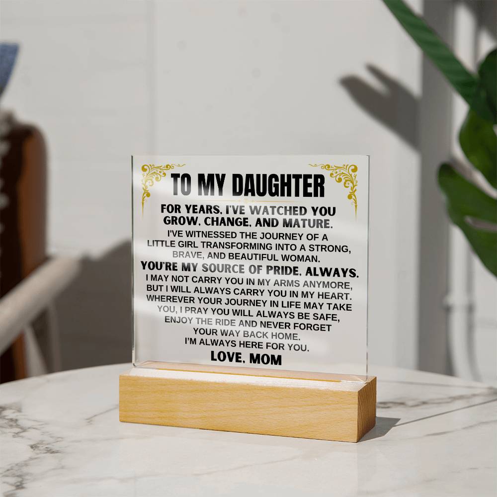 Jewelry Unique Gift for Daughter from Mom - Acrylic Plaque with LED-Lit Wooden Base - AC33