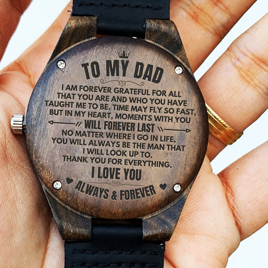 Watches To My Dad - Premium Engraved Wood Watch - SS483