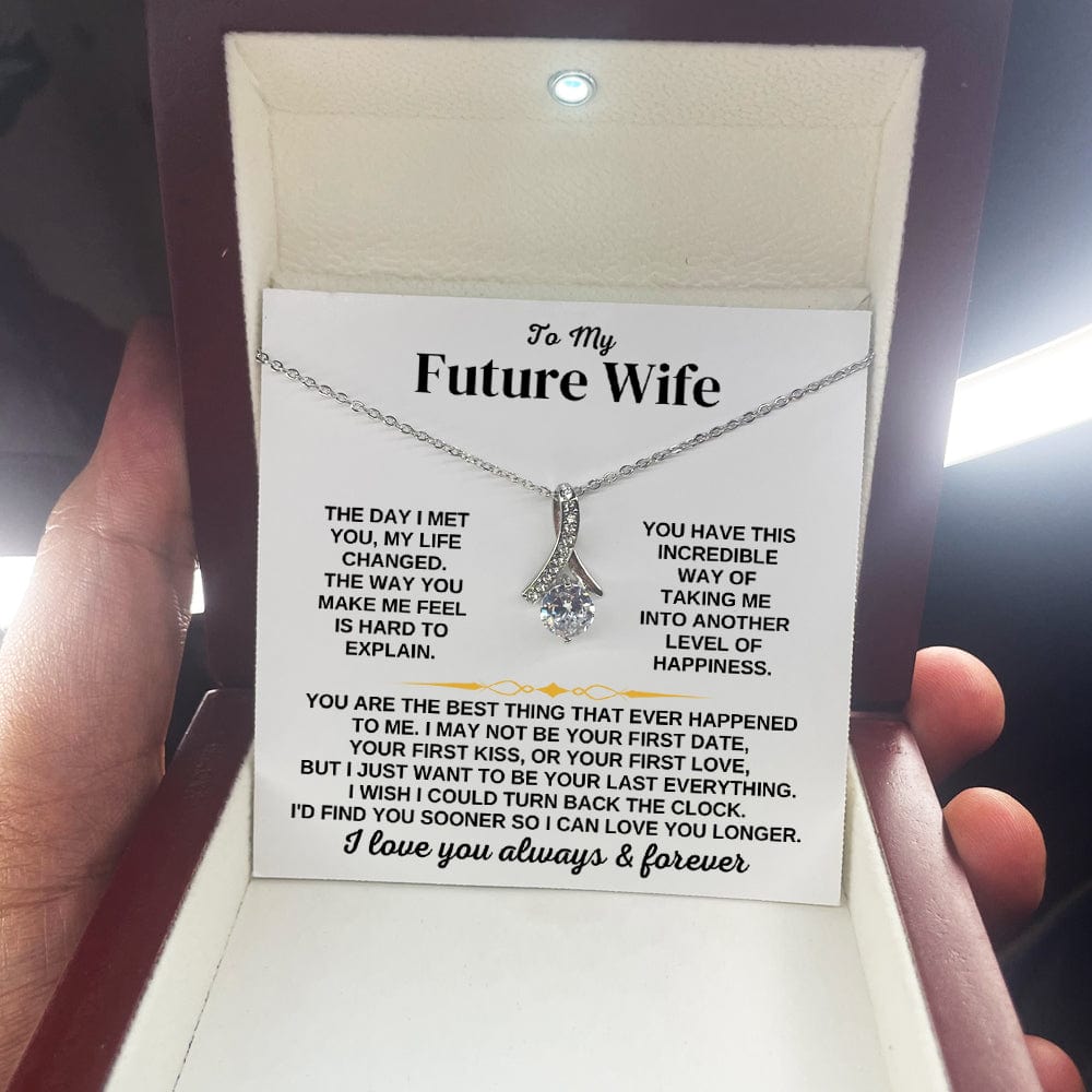 To My Future Wife - I'd Find You Sooner - Necklace Gift Set
